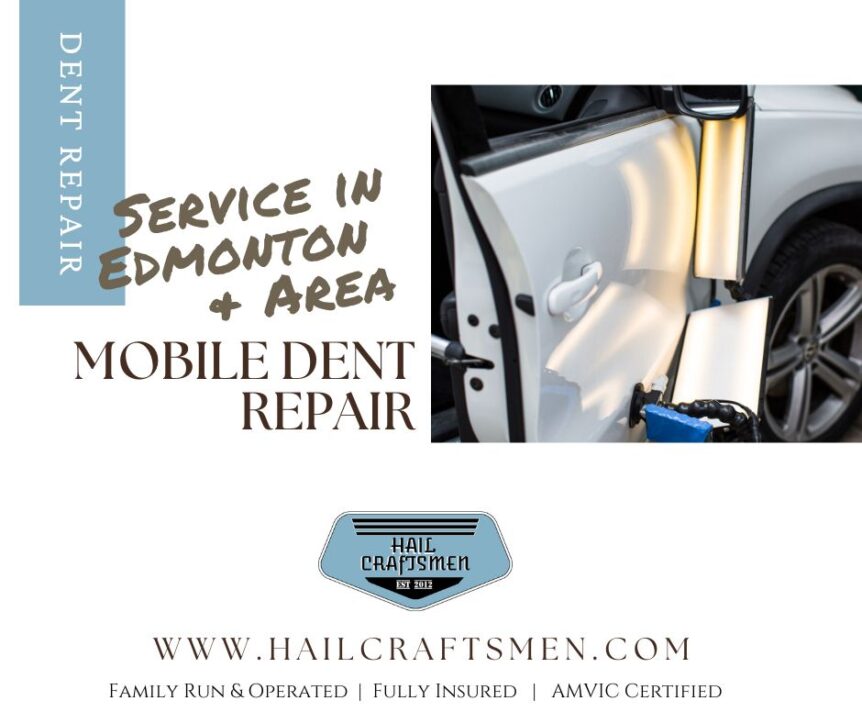 Mobile Dent Repair Service in Edmonton & Area